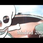 Death Skateboards Madrid 2009 Part 1 of 2 - Steak, Boots, Moggins, Cates, Adam Moss, Nicolson