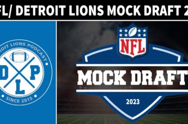 NFL / Detroit Lions Mock Draft 2.0 | Detroit Lions Podcast