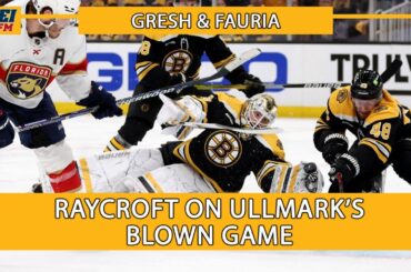 Raycroft is as calm and collected as Ullmark after an OT Loss || Gresh & Fauria