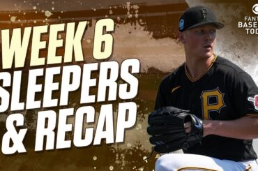 Mitch Keller Breakout, Week 6 Sleepers & Two-Start Pitchers | Fantasy Baseball Advice