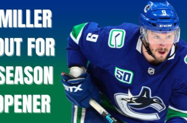 Canucks news: JT Miller and Jordie Benn do NOT travel with the team to Edmonton