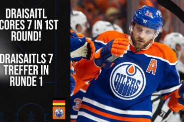 Draisaitl dominates with 7 goals in 1st round | Draisaitl Dominanz: Leon mit 7 Toren in der 1.Runde!