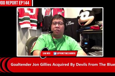 Goaltender Jon Gillies Acquired By Devils From The Blues [WOO REPORT EP144]