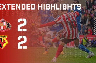 Extended Highlights | Sunderland AFC 2 - 2 Watford