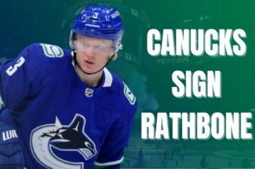 CANUCKS SIGN Jack Rathbone, Will Lockwood, and Noah Juulsen