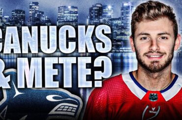 Friedman: Canucks Could Have Interest In VICTOR METE? Montreal Canadiens—Habs NHL Trade Rumours 2021