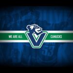 Vancouver Canucks - Where the Streets Have No Name [2022 EDITION]