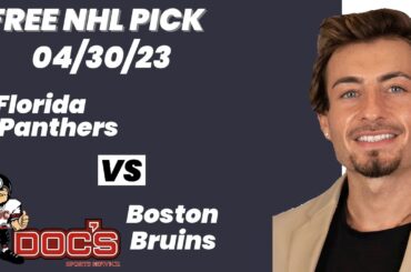 NHL Pick - Florida Panthers vs Boston Bruins Prediction, 4/30/2023 Best Bets, Odds & Betting Tips