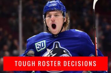 Vancouver Canucks VLOG: looming roster decisions (Adam Gaudette); the Botchford Project