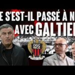 Que s'est-il passé à Nice avec Galtier ?