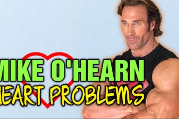 Mike O'Hearn's Heart Problems