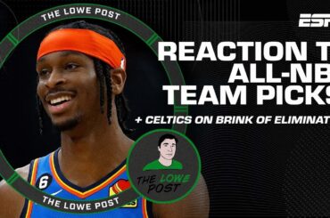 Celtics on the brink of elimination?! 👀 + reaction to All-NBA team picks | The Lowe Post