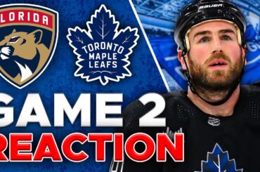 Maple Leafs vs Florida Panthers Game 2 LIVE Post Game Reaction | Round 2 REACTION