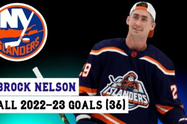 Brock Nelson (#29) All 36 Goals of the 2022-23 NHL Season