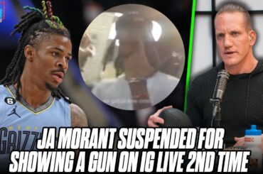 Ja Morant Suspended After Showing Gun On Instagram Live For 2nd Time | Pat McAfee Show