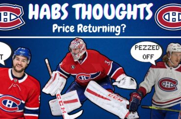 Habs Thoughts - Price Returning, Drouin, Pezz and Pitlick are Down.