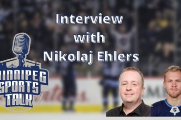 Winnipeg Jets forward Nikolaj Ehlers joins Winnipeg Sports Talk Daily