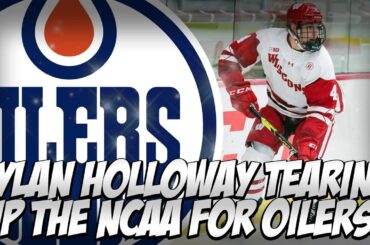 Oilers Dylan Holloway TEARING UP NCAA! | Updated Thoughts On Edmonton Oilers Prospects In College