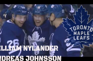 William Nylander & Andreas Johnsson ● Best highlights ●  (GOALS, SKILLS & ASSISTS)