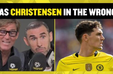 Was Andreas Christensen in the wrong for REFUSING to play for Chelsea in the FA Cup Final? 😱