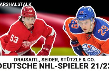 Die deutschen Spieler in der NHL 🇩🇪 2021/22 | #Marshalstalk