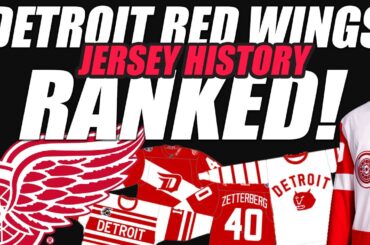 Detroit Red Wings Jersey History Ranked!