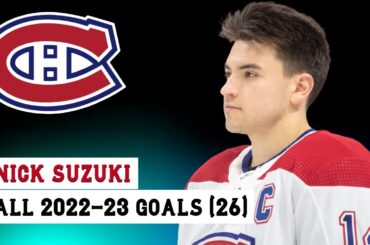 Nick Suzuki (#14) All 26 Goals of the 2022-23 NHL Season