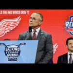 Who Is The Best Fit For The Detroit Red Wings At Number 9? | NHL DRAFT