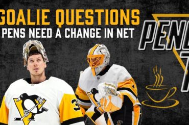 The Penguins Have More Questions Than Answers In Net