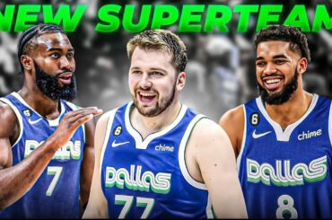 Why Dallas Mavericks Could Be The Next NBA SUPERTEAM!