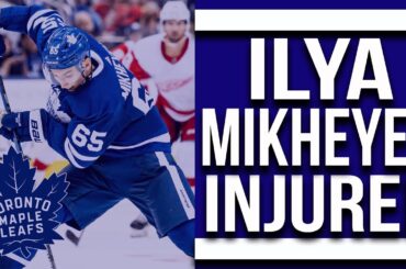 Maple Leafs Ilya Mikheyev Out For 3 Months