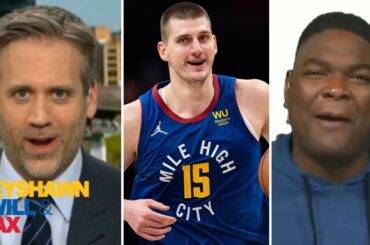 Max Kellerman tells Keyshawn Johnson: Nikola Jokic will win NBA Finals to is top 15 all-time