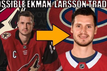 6 Possible Trades For Oliver Ekman-Larsson This Offseason [2020]