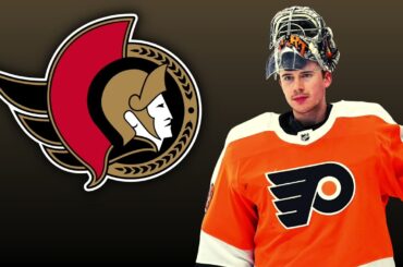 Philadelphia Flyers TRADING Carter Hart To The Ottawa Senators?