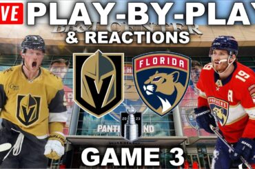 Vegas Golden Knights vs Florida Panthers Game 3 | Live Play-By-Play & Reactions