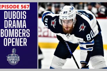 Pierre-Luc Dubois trade rumors update, Blue Bombers home opener tonight & Stanley Cup Final