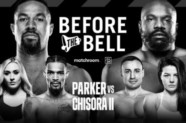 Before The Bell: Parker vs Chisora 2 Live Undercard (Thompson, Ryan & Dixon)