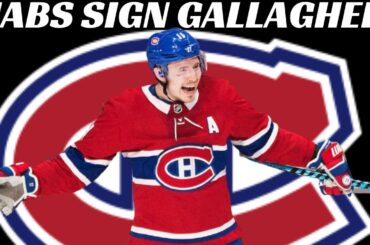 Habs Sign Brendan Gallagher