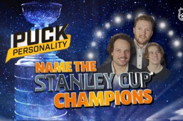 Name the Stanley Cup Champions | Puck Personality