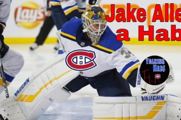 Montreal Canadiens Acquire Jake Allen from StL for Draft Picks!