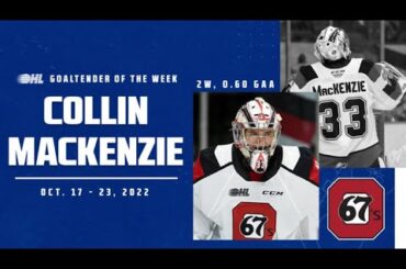 67's Collin MacKenzie named OHL Goaltender of the Week