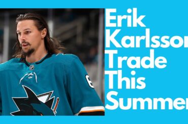 ERIK KARLSSON TRADE COMING SOON? Pierre LeBrun San Jose Sharks Trade Rumors + News