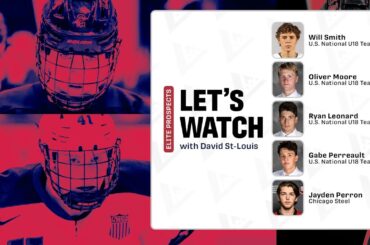 Let's Watch: Will Smith, Oliver Moore, Ryan Leonard, Gabe Perreault & Jayden Perron