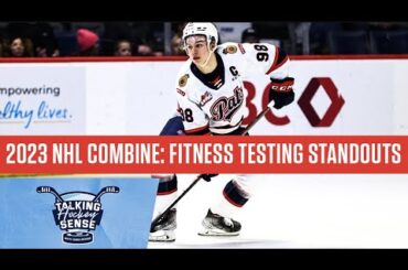 2023 NHL Combine | Fitness Testing Standouts