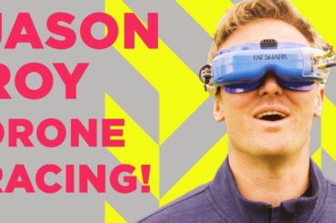 Jason Roy Drone Racing! | Matt Evans Teaches Jason Roy How To Race Drones | England Cricket