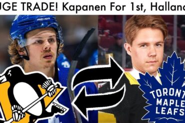 HUGE TRADE! Kasperi Kapanen To Penguins For 1st Rounder, Hallander! (NHL Trade News & Rumors 2020)