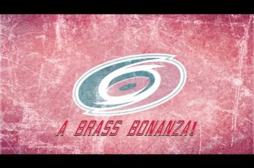 The Carolina Hurricanes: A Brass Bonanza