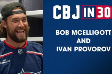 Columbus Blue Jackets Defenseman Ivan Provorov joins Bob McElligott on CBJ in 30 at Nationwide Arena