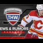 THW NHL News & Rumors - Toffoli & Hanifin on the Trade Block, Lindholm, Backlund, Markstrom & More