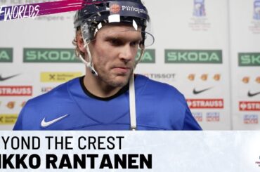 Beyond The Crest | Mikko Rantanen (FIN) | 2023 #IIHFWorlds